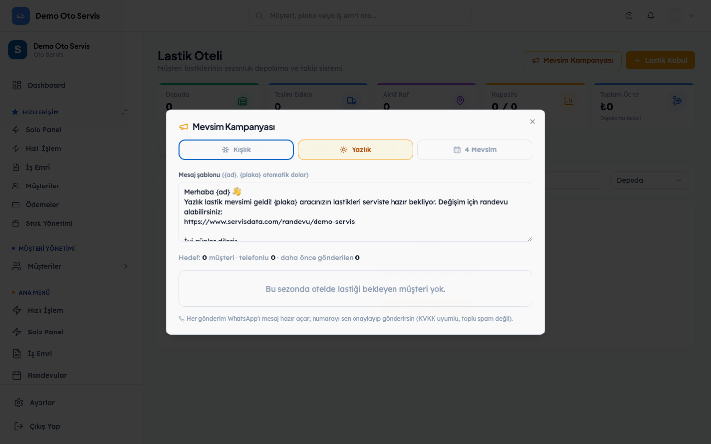 ServisData lastik oteli mevsim kampanyası — sezon seçimi ve WhatsApp şablonu
